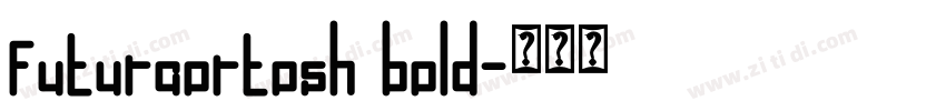 futuraortosh bold字体转换
